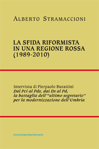 La sfida riformista in una regione rossa (1989-2010)